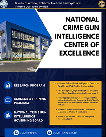 National Crime Gun Intelligence Center of Excellence Infographic National Crime Gun Intelligence Center of Excellence Infographic