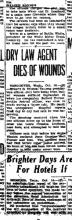 Image of newspaper article with title: Dry Law Agent Dies of Wounds